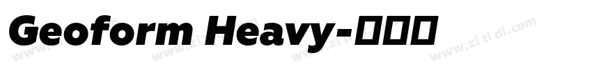Geoform Heavy字体转换